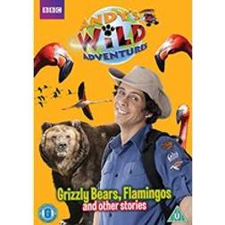 Andy's Wild Adventures - Grizzly Bears, Flamingos and Other Stories [DVD]